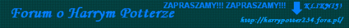 Banner forum:
http://harrypotter234.fora.pl/