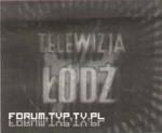 Telewizja Łódź. Więcej na: www.forum.tvp.tv.pl